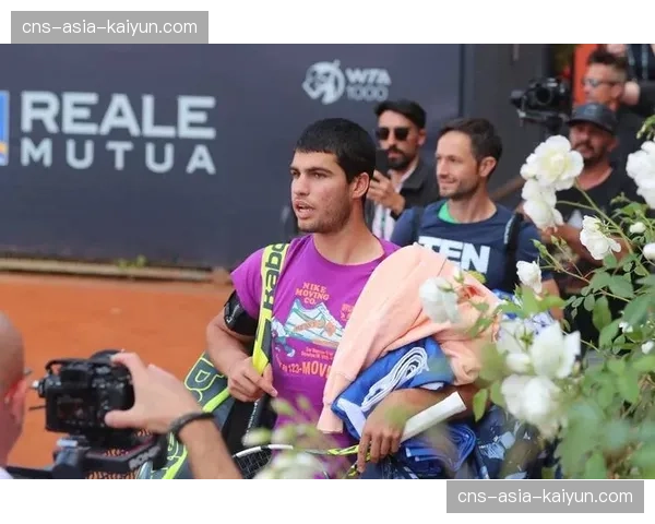 ATP公布罗马大师赛参赛名单，纳达尔、阿尔卡拉斯在列